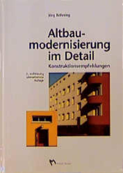 Böhning, Jörg:  Altbaumodernisierung im Detail: Konstruktionsempfehlungen. 