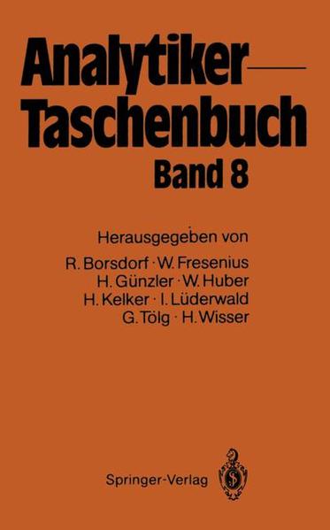 Borsdorf, R. u. a. (Hg.):  Analytiker-Taschenbuch. Band 8. 