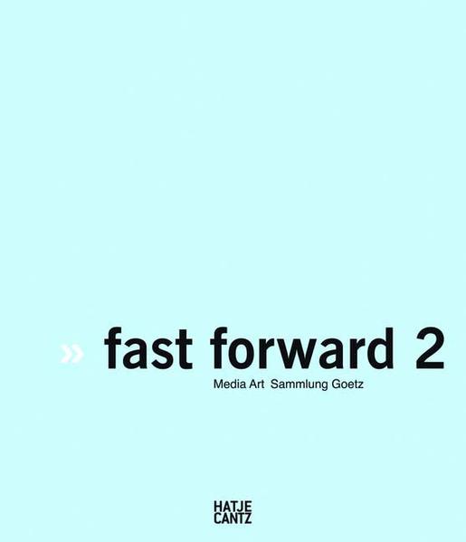 Goetz, Ingvild und Stephan Urbaschek (Hg):  fast forward 2. The Power of Motion. Media Art Sammlung Goetz. [Publikation zur Ausstellung 2010]. 