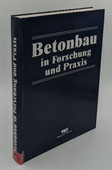 Buschmeyer, W [Hrsg.]:  Betonbau in Forschung und Praxis : Festschrift zum 60. Geburtstag von György Ivanyi. 