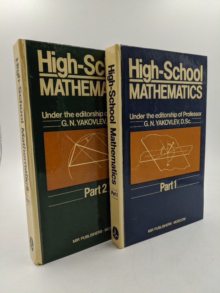 Yakovlev, G. N.:  High-School Mathematics. Part 1 and part 2. 