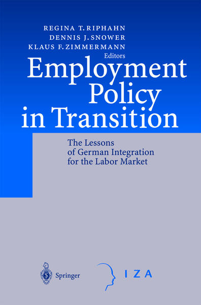 Riphahn, Regina T. et. al. (Eds.):  Employment Policy in Transition: The Lessons of German Integration for the Labor Market. 