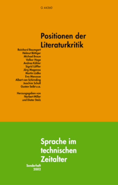 Miller, Norbert und Stolz, Dieter  (Herausgeber):  Positionen der Literaturkritik. Sprache im technischen Zeitalter; Sonderheft. 