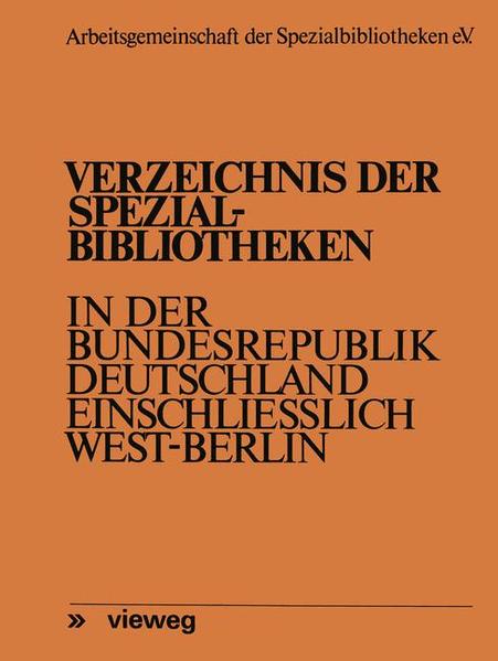 Meyen, Fritz:  Verzeichnis der Spezialbibliotheken in der Bundesrepublik Deutschland einschliesslich West-Berlin. Arbeitsgemeinschaft der Spezialbibliotheken e.V. 