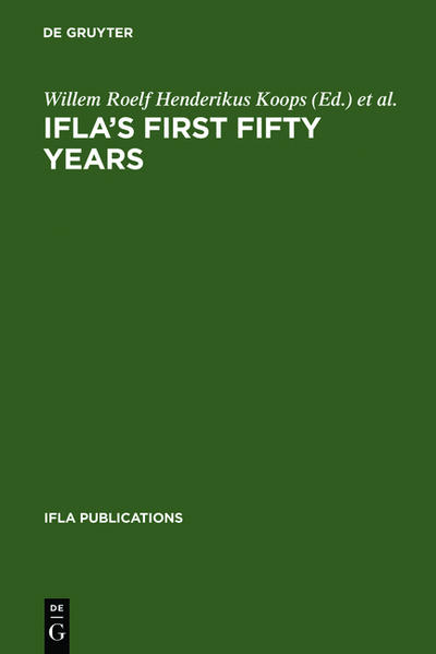 Koops, Willem R. H. and Joachim Wieder (Eds.):  IFLA`s first fifty years : achievement and challenge in international librarianship (=International Federation of Library Associations and Institutions: IFLA publications ; 10). 