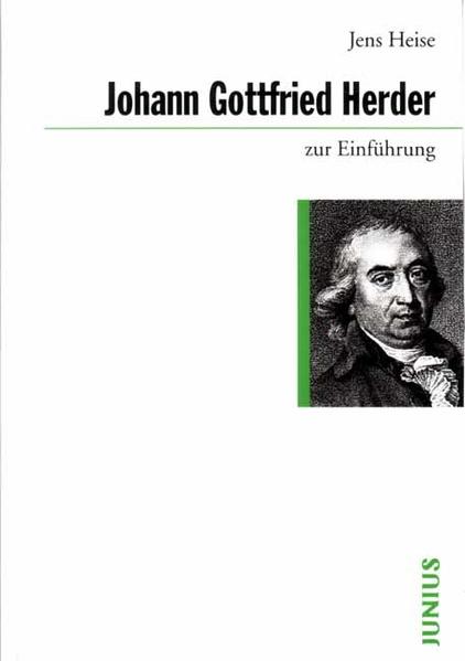 Heise, Jens:  Johann Gottfried Herder zur Einführung. 