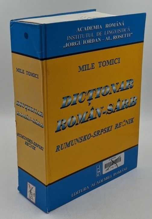 Tomici, Mile:  Dictionar roman-sarb : Rumunsko - Srpski Recnik. 