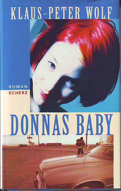 Wolf, Klaus-Peter:  Donnas Baby. 