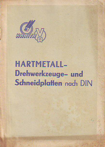    Harith Hartmetall - Drehwerkzeuge - und Schneidplatten nach DIN. 