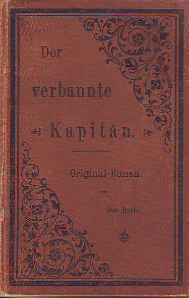 Roth, Jos.:  Der verbannte Kapitän. Original-Roman. 