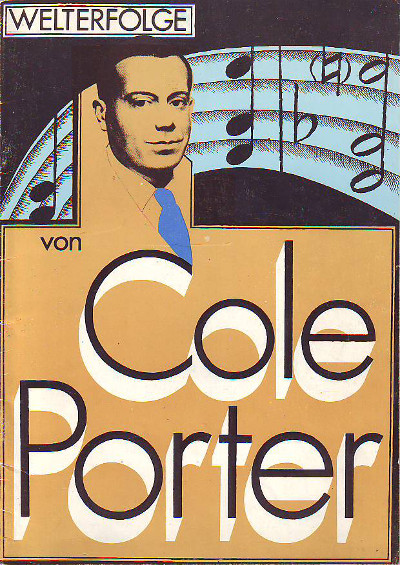 Porter, Cole:  Welterfolge von Cole Porter. Ausgabe für Gesang und Klavier. 