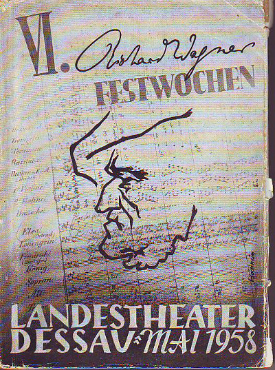    VI. Richard - Wagner - Festwoche 1958. 