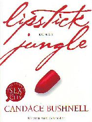 Bushnell, Candace:  Lipstick jungle. 