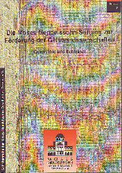 Ziegler, Gnter:  Die Moses-Mendelssohn-Stiftung zur Frderung der Geisteswissenschaften. Geschichte und Schicksal. 