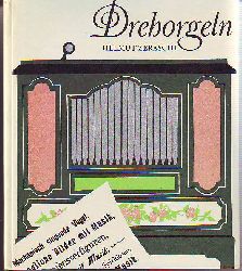 Zeraschi, Helmut:  Drehorgeln. 