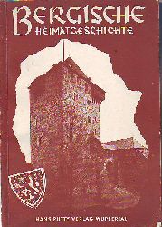 Rudolf Picard; Hans Brangs:  Bergische Heimatgeschichte. 