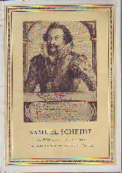 Rat der Stadt Halle (Hg.):   Samuel Scheidt. Eine Gedenkschrift zu seinem 300. Todestag am 24. Mrz 1954. 