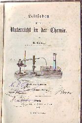 Waeber, R. (Seminarlehrer in Liegnitz):  Leitfaden für den Unterricht in der Chemie. 