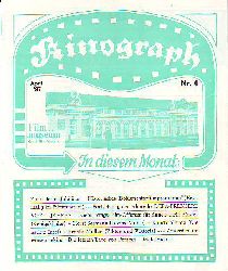 Generaldirektion der Staatlichen Schlösser und Gärten Potsam - Sanssouci / Filmmuseum der DDR (Hg.):   Kinograph Nr. 4 / April 1987. Filmmuseum der DDR Potsdam. 