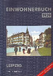    Leipzig Einwohnerbuch 1939. 1.+ 2. Teil - Die Straen von A - L. / Die Straen von L - Z. Wer wohnte wo? - Wo wohnte wer? 