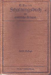 Weiler, W.:  Schaltungsbuch fr elektrische Anlagen. 