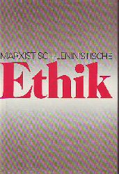 Gussejnow, A . A. (Hg.):  Marxistisch-leninistische Ethik. 