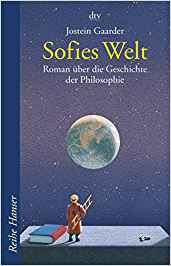 Gaarder, Jostein:  Sofies Welt Roman über die Geschichte der Philosophie 