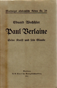 Wechßler, Eduard,  Paul Verlaine (1844-1896), (Seine Kunst und sein Glaube. Rede an des Kaisers Geburtstag), 