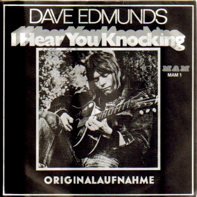 Edmunds, Dave  I hear you knocking / Black Bill (Single-Platte 45UpM) 