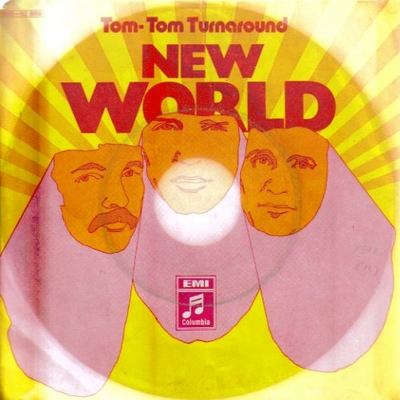 New World  Tom-Tom Turnaround + Lay me down (Single-Platte 45UpM) 