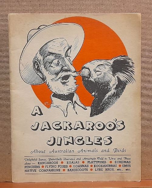 Edmunds, Alan (Author)  A Jackaroos Jingles (About Australian Animals and Birds) 