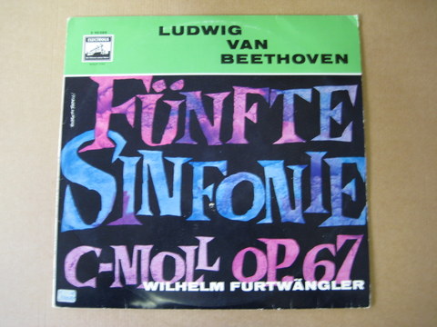 Furtwängler, Wilhelm  Fünfte Sinfonie C-Moll Op. 67 (Ludwig van Beethoven) (LP 33 U/min.) 