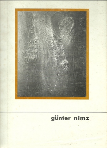 Nimz, Günter  Bilder - Zeichnungen - Farbradierungen (Katalog zur ART 11`80 - Basel, Schweiz 12.-17.8.1980) 