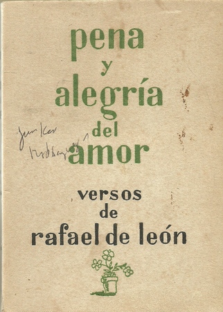 de Leon, Rafael  Pena y Alegria del Amor (Versos) 