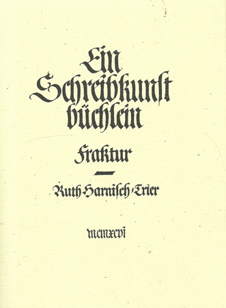 Harnisch-Trier, Ruth  Ein Schreibkunstbüchlein (Fraktur) 
