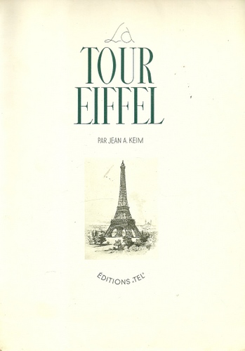 Keim, Jean A. und Marc Foucault  La Tour Eiffel 
