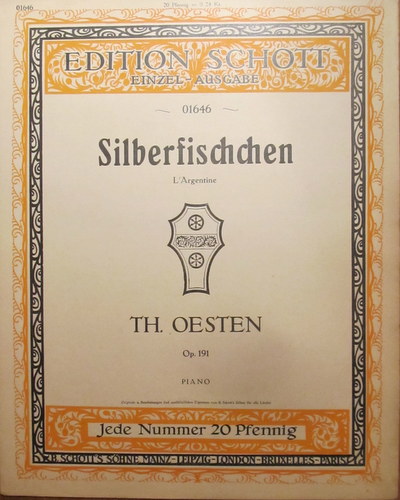 Oesten, Th. (Theodor)  Silberfischchen (L`Argentine. Op 191 Piano) 