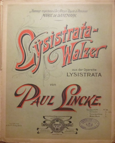 Lincke, Paul  Lysistrata-Walzer (aus der Operette Lysistrata) 