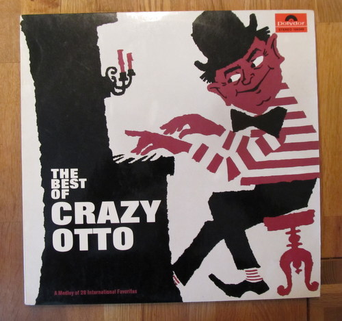 Crazy Otto  The Best of ( A Medley of 28 International Favorites) 