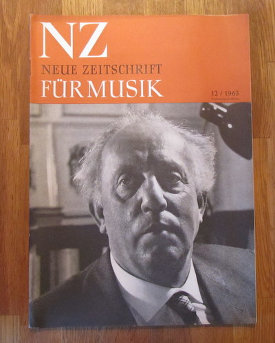 Hartmann, Karl Amadeus und Ernst Thomas  NZ / Neue Zeitschrift für Musik Nr. 12/1963 