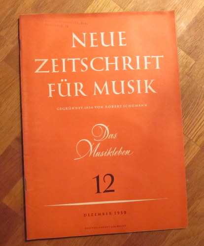 Hartmann, Karl Amadeus und Ernst Thomas  NZ / Neue Zeitschrift für Musik Nr. 12/1959 