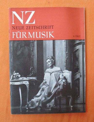 Hartmann, Karl Amadeus und Ernst Thomas  NZ / Neue Zeitschrift für Musik Nr. 4/1962 