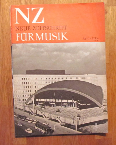 Hartmann, Karl Amadeus und Ernst Thomas  NZ / Neue Zeitschrift für Musik Nr. 4/1966 