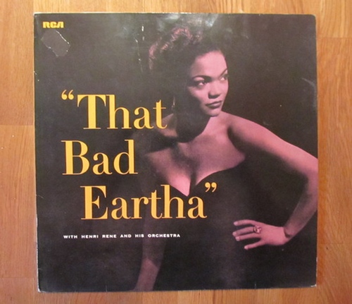 Kitt, Eartha und (With Henri René And His Orchestra)  That Bad Eartha LP 