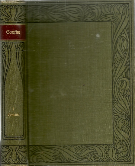 Goethe, Johann Wolfgang von  Werke 1-15 (vollständig, die sogenannte "Kleine Ausgabe") (Hg. v. Karl Heinemann) 