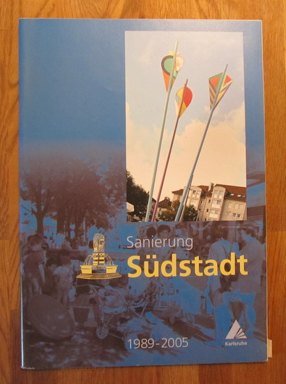 Stadt Karlsruhe  Sanierung Südstadt 1989-2005 