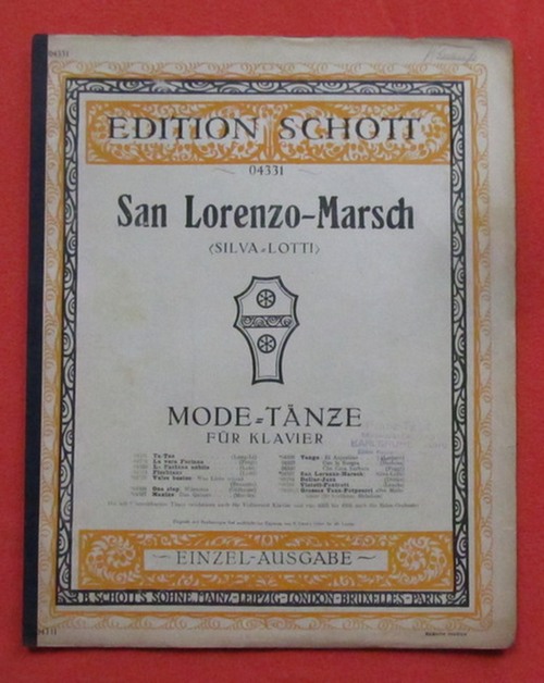 Silva, C.A.  San Lorenzo-Marsch (Silva-Lotti) (Mode-Tänze für Klavier) 