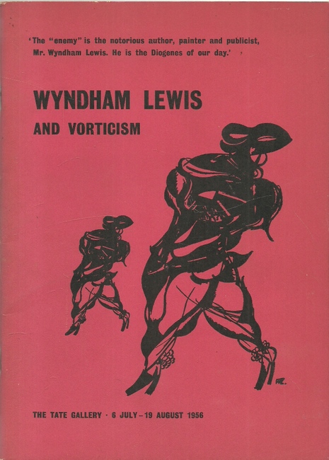 (Percy) Lewis, Wyndham  Wyndham Lewis and Vorticism (The Tate Gallery 6 July - 19 August 1956) 