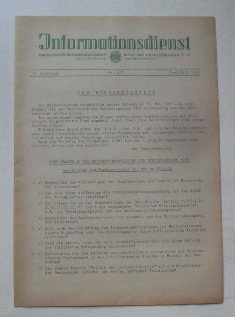 Brinkmann, Georg (Verantw.) und Deutsche Friedensgesellschaft  Informationsdienst der deutschen Friedensgesellschaft - Bund der Kriegsgegner 16. Jg. Nr. 6/7 + 18. Jg. Nr. 2 + 7/8 + 9 + 10 (1967) 