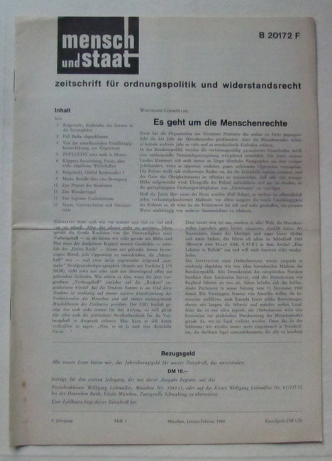 Lohmüller, Wolfgang (Red.)  Mensch und Staat 4. Jg. Heft 1 (zeitschrift für ordnungspolitik und widerstandsrecht) 